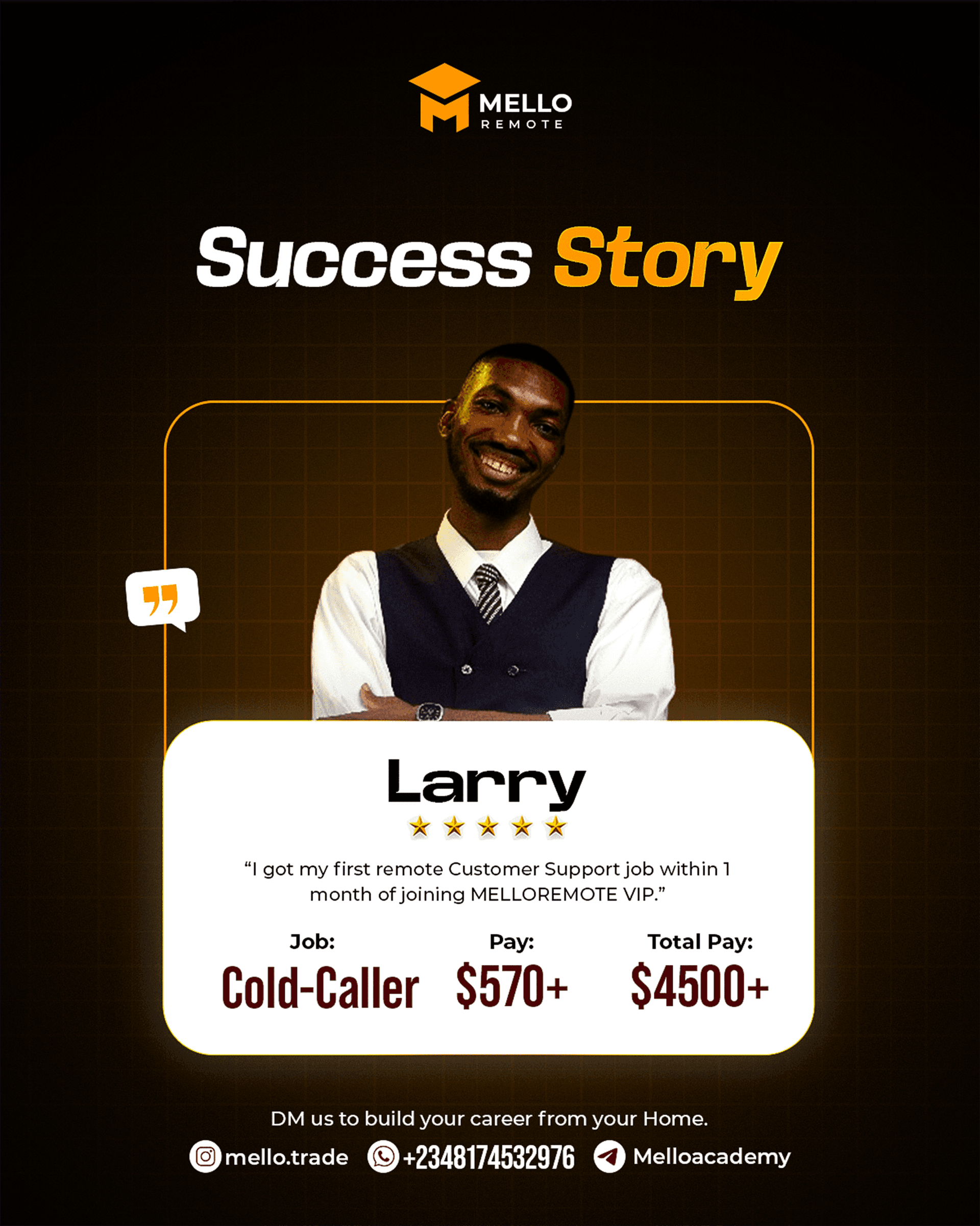 Larry Success Story